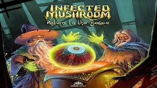 Infected Mushroom  Return to the Sauce Full Album [upl. by Ansev]