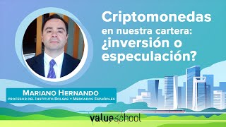 Criptomonedas ¿inversión o especulación  Value School [upl. by Mccallum454]