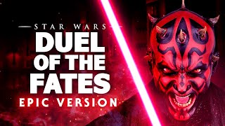 Star Wars  Duel of the Fates Suite [upl. by Peih]