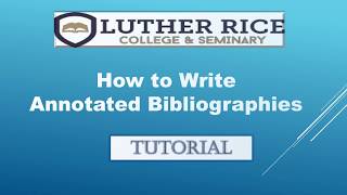 How to Write Annotated Bibliographies Tutorial [upl. by Feliza]