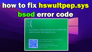 How to fix Hswultpepsys BSOD in Windows 11 or 10 [upl. by Beaufert]