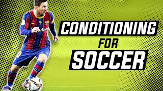 Conditioning For Soccer  Football  Play Better Longer [upl. by Lectra653]