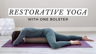 Restorative Yoga With One Bolster  5 Relaxing Poses [upl. by Arama]