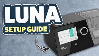 Part 1  BMC Luna G3 Setup Guide and Patient Settings Tutorial [upl. by Anderson836]