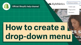 How to create dropdown menus  Shopify Help Center [upl. by Latimer]