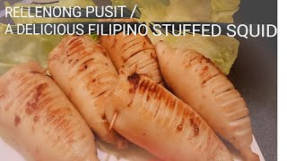 RELLENONG PUSIT  A DELICIOUS FILIPINO STUFFED SQUID [upl. by Mauricio]