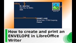 How to create and print an ENVELOPE in LibreOffice Writer [upl. by Nolos]