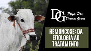 009 Hemoncose Da Etiologia ao Tratamento [upl. by Acisset]