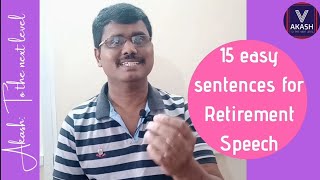 Retirement Speech With 15 easy Sentences [upl. by Renate]