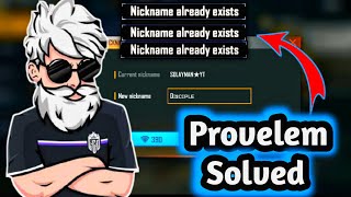 Nickname Already Exists  Provelem Solved  Free Fire  How To Change Name [upl. by Uhthna]