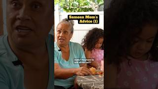 Samoan Moms Advice 1 [upl. by Avruch74]