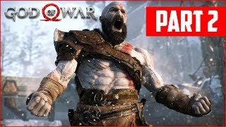 GOD OF WAR PS4 WALKTHROUGH PART 2 God of War PS4 Gameplay [upl. by Otilegna]