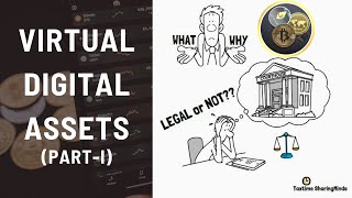 Everything about Virtual Digital Assets Cryptocurrency NFT DeFi  What Why Legal Tax  PartI [upl. by Ma596]