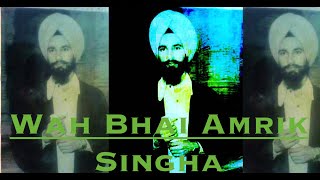 Wah Bhai Amrik Singha 2018 Remastered  Jagowale Ft kam Lohgarh [upl. by Rhody]