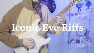 Top Ten Eve Riffs [upl. by Haimaj]