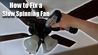 Ceiling Fan Spinning Slow Repair  Easy DIY Fix [upl. by Sitelc]