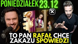 PONIEDZIAŁEK 23 GRUDNIA 2024 SPRAWKI RANO [upl. by Josiah]