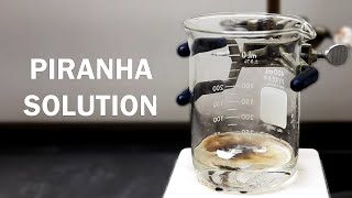 Making Piranha Solution [upl. by Eggett]