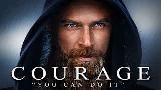 COURAGE  Best Motivational Video Speeches Compilation  Listen Every Day MORNING MOTIVATION [upl. by Janna]