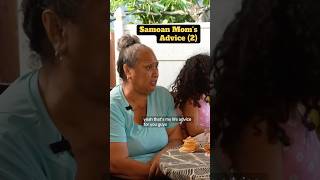 Samoan Moms Advice 2 [upl. by Thanh942]