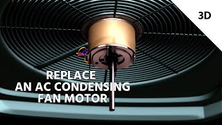 How to Replace an AC Condensing Fan Motor [upl. by Teews]