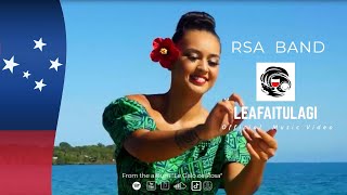 RSA Band Samoa  Leafaitulagi Official Music Video [upl. by Reema]