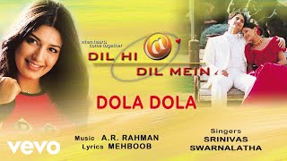 AR Rahman  Dola Dola Best Audio SongDil Hi Dil MeinSonali BendreSrinivas [upl. by Woolson]