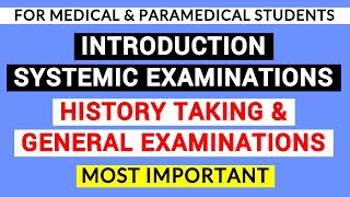 03 SYSTEMIC EXAMINATION  HISTORY TAKING amp GENERAL EXAMINATIONS  CLINICAL PHYSIOLOGY LAB [upl. by Astrix]