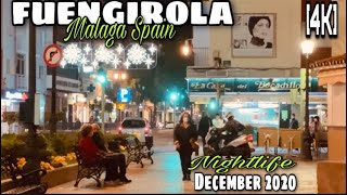 FUENGIROLA TOWN NIGHTLIFE WALK TOUR IN DECEMBER 2020  Malaga Costa Del Sol Spain 4K [upl. by Bobina304]