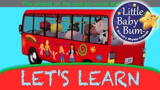 Lets Learn quotWheels On The Busquot With LittleBabyBum [upl. by Schenck673]