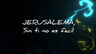 JERUSALEMA EN ESPAÑOL con letra [upl. by Terry]