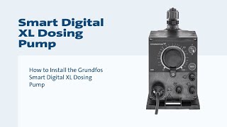 How to Install the Grundfos Smart Digital XL Dosing Pump [upl. by Calderon]