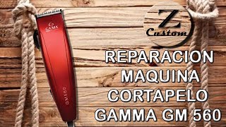 Reparación Maquina Corta Pelo Gama GM 560  562  585 [upl. by Nehgam]