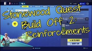 Stonewood Quest Build Off 2 Reinforcement [upl. by Ydna527]