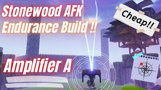 Fortnite STW Stonewood endurance build AFK  Amplifier A  CHEAP BUILD [upl. by Aidas]