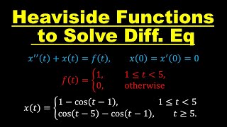 Laplace Transform Method 2  Heaviside Functions  Differential Equations  Lecture 28 [upl. by Ahsoek]