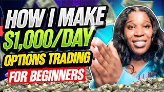 How I Make 1000 A Day at 19  Stock Market Options Trading For Beginners Made Easy [upl. by Ahtel]