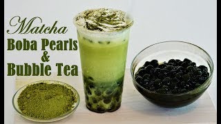 Homemade Matcha Boba Pearls amp Matcha Bubble Tea [upl. by Lucy]