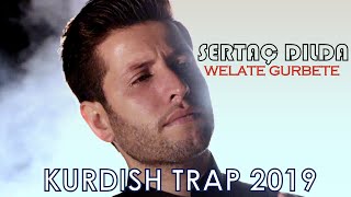 Sertaç Dılda  Welate Gurbete 2019 New Klip [upl. by Mandel]