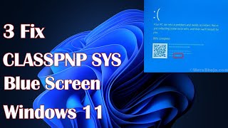 CLASSPNP SYS Blue Screen in Windows 11  3 Fix [upl. by Seni]