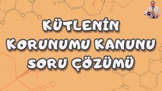 Kütlenin Korunumu Kanunu Soru Çözümü Palme Yayınları10 Sınıf  TYT [upl. by Blaire344]