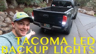 Tacoma LED Reverse Lights  Full Install Instructions [upl. by Derfnam]