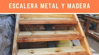 Construcción Escalera Metal y Madera  Parte 2 [upl. by Corie445]