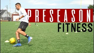 Fitness Soccer Drills To Improve Conditioning For Preseason [upl. by Aiem]