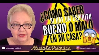 COMO SABER SI HAY UN ESPIRITU BUENO O MALO EN MI CASA [upl. by Oiligriv]