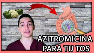 Azitromicina para la tos💉  💀resistencia antimicrobiana 🦠 [upl. by Hortensia]