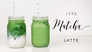 HOW TO MAKE AN ICED MATCHA LATTE [upl. by Ecirtam711]