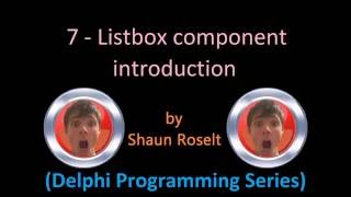 Delphi Programming Series 7  Listbox component introduction [upl. by Nosae]