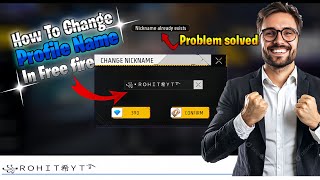 How to Change Your Name in Free Fire  Nickname Already Exists FIXED [upl. by Gardal699]