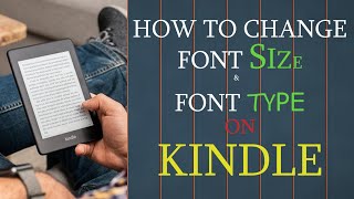 How to change font size on Kindle Paperwhite [upl. by Toiboid]